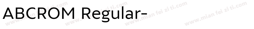ABCROM Regular字体转换